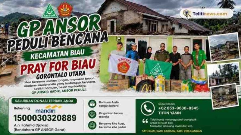 Ringankan Beban Korban Bencana, GP Ansor Gorontalo Utara Galang Donasi “Pray For Biau”