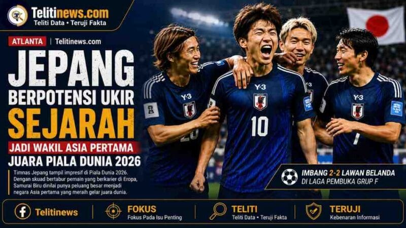 Jepang Berpotensi Ukir Sejarah, Wakili Asia Raih Gelar Juara Piala Dunia 2026