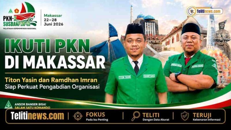 Ikuti PKN di Makassar, Titon Yasin dan Ramdhan Imran Siap Perkuat Pengabdian Organisasi