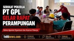 Serikat Pekerja PT Gorontalo Panel Lestari Gelar Rapat Perampungan Bahas Agenda Organisasi