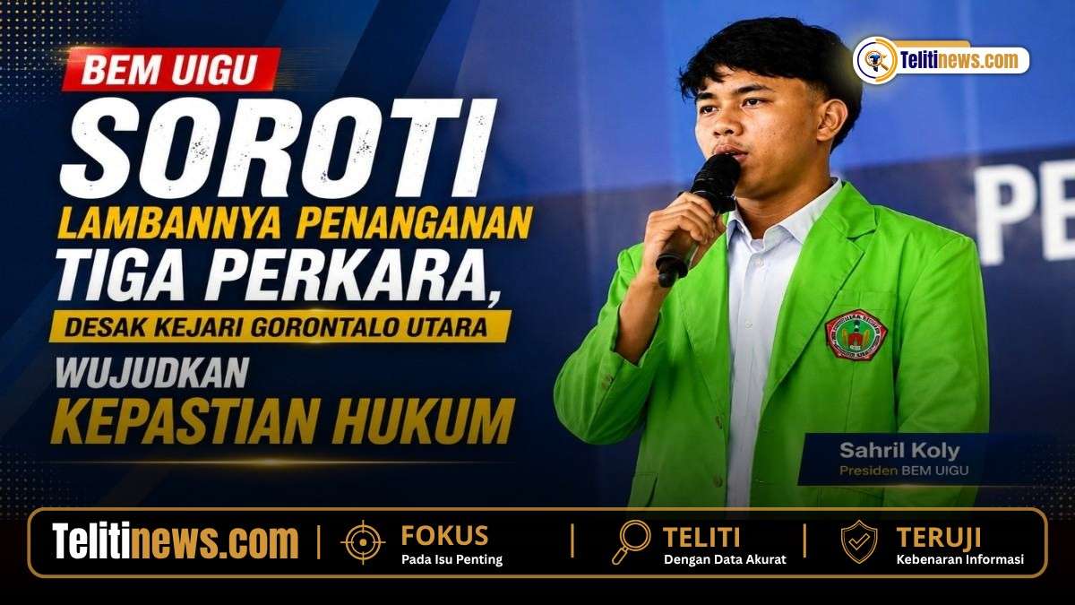 Presiden BEM Universitas Ichsan Gorontalo Utara Sahril Koly mendesak Kejari Gorontalo Utara memberikan kepastian hukum terhadap tiga perkara yang masih dalam tahap penyidikan.