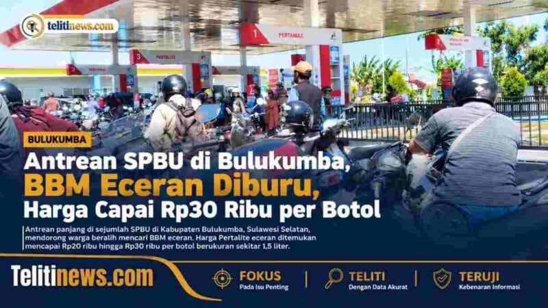 Imbas Antrean SPBU di Bulukumba, BBM Eceran Diburu, Harga Capai Rp30 Ribu per Botol