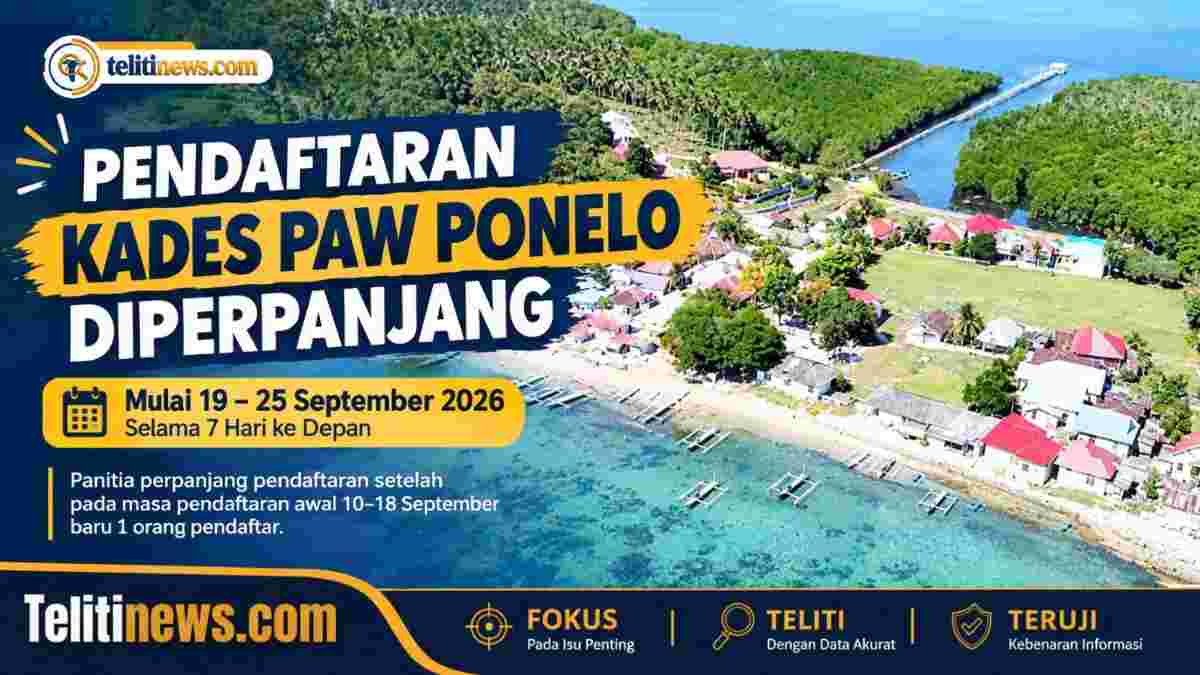 Pendaftaran Kades PAW Desa Ponelo diperpanjang hingga 25 September 2026
