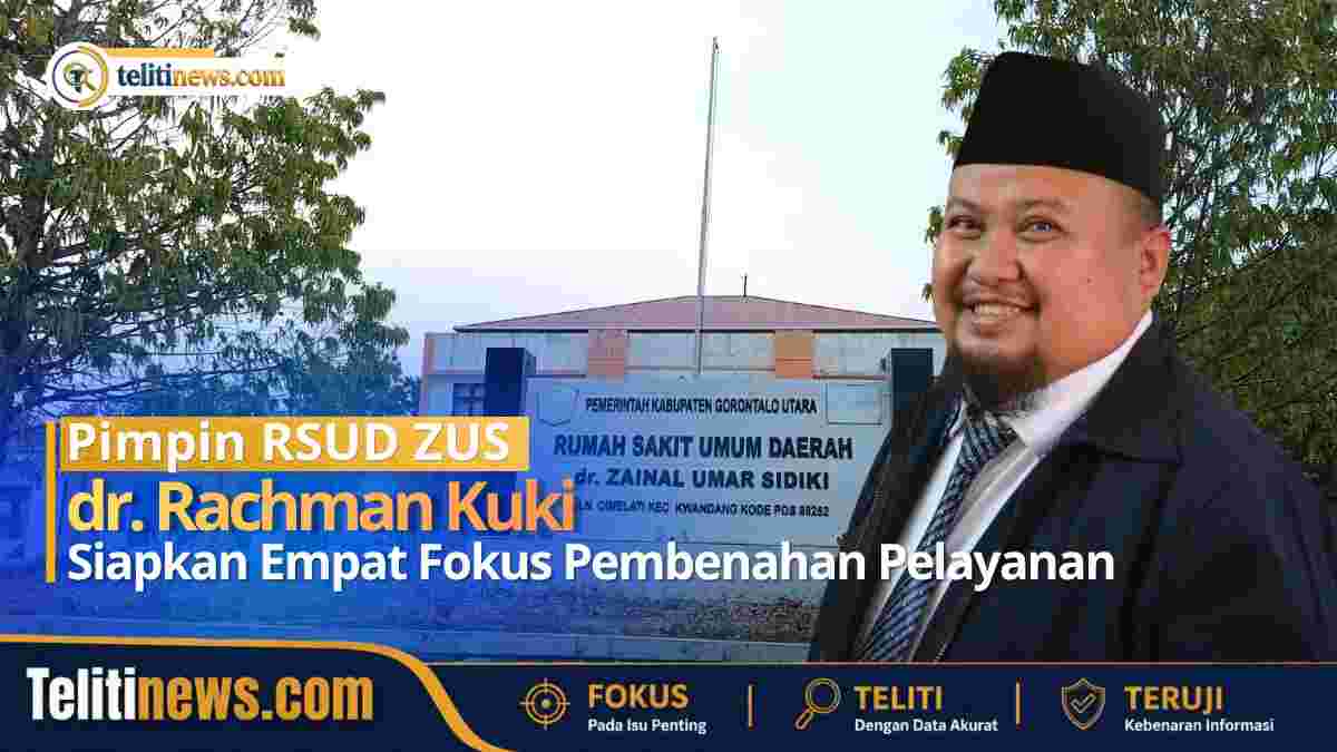 Direktur RSUD ZUS dr. Rachman Kuki fokus membenahi pelayanan rumah sakit